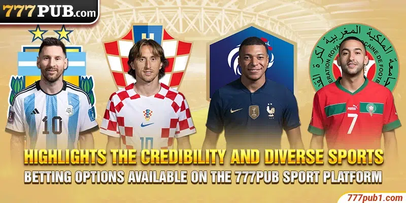 Highlights the credibility and diverse sports betting options available on the 777pub Sport platform